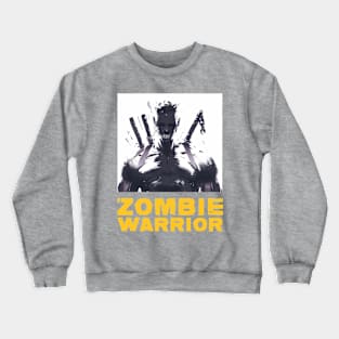 Zombie Warrior Crewneck Sweatshirt